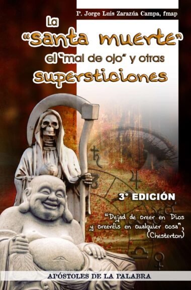 La "Santa Muerte", el mal de ojo y otras Supersticiones